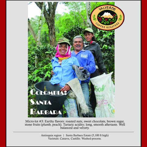 House Roast: Santa Barbara Estate AA+ Excelso (Colombia). NEW CROP!