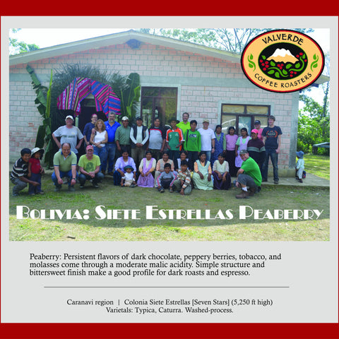 88+ Find: Siete Estrellas Community Peaberry (Bolivia) Microlot Roas. Perennial favorite. NEW Crop