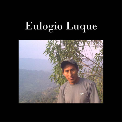 90+ Find: Eulogio Luque -Kantutani (Bolivia) Microlot Roast. NEW ARRIVAL!